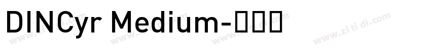 DINCyr Medium字体转换